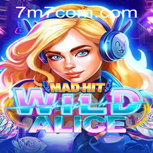 Descubra MadHitWildAlice: A Jornada Alucinante no Mundo de 7m7.com